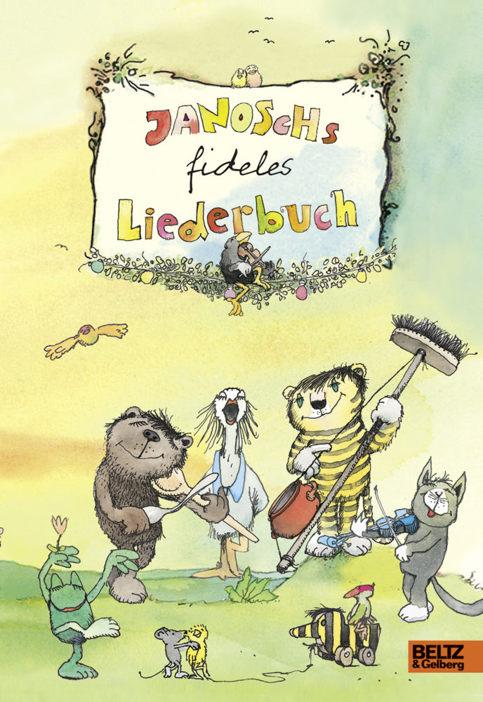 Janoschs fideles Liederbuch (Janosch)