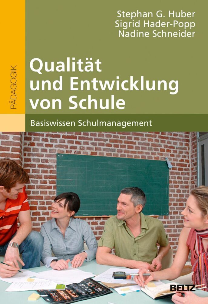 Qualität und Entwicklung von Schule (Stephan G. Huber)