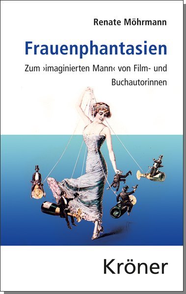 Frauenphantasien (Renate Möhrmann)