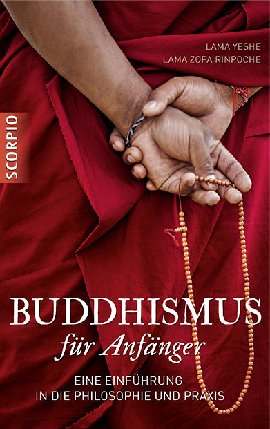 Buddhismus für Anfänger (Lama Yeshe)
