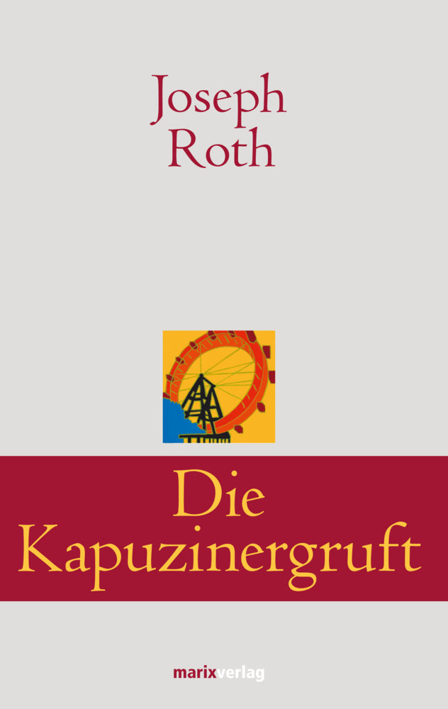 Die Kapuzinergruft (Joseph Roth)