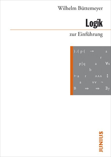 Logik zur Einführung (Wilhelm Büttemeyer)