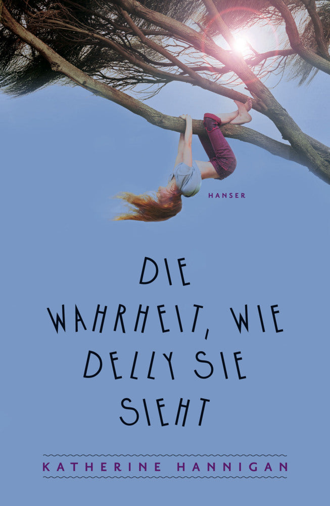 Die Wahrheit, wie Delly sie sieht (Katherine Hannigan)