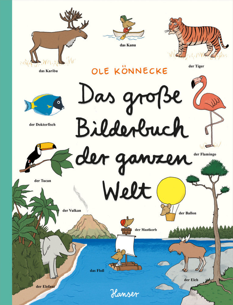 Das große Bilderbuch der ganzen Welt (Ole Könnecke)