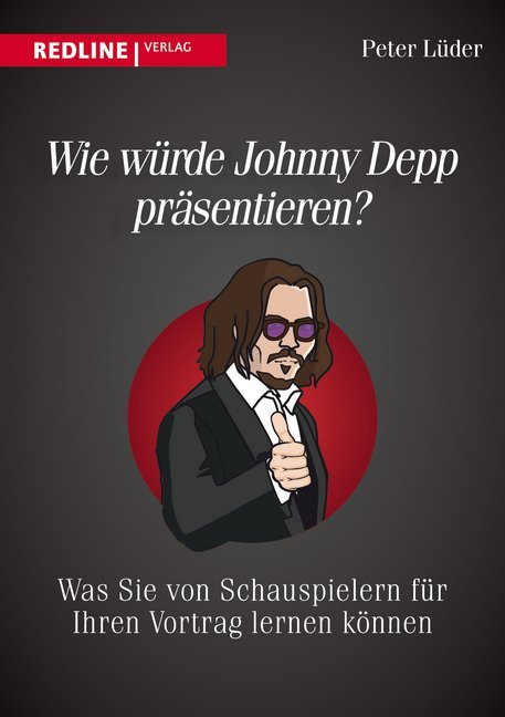 Wie würde Johnny Depp präsentieren? (Peter Lüder)