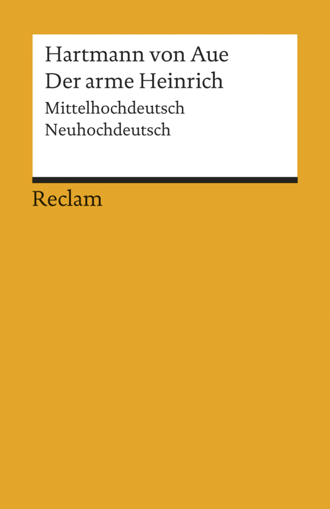 Der arme Heinrich. Mittelhochdeutsch/Neuhochdeutsch (Hartmann Von Aue)