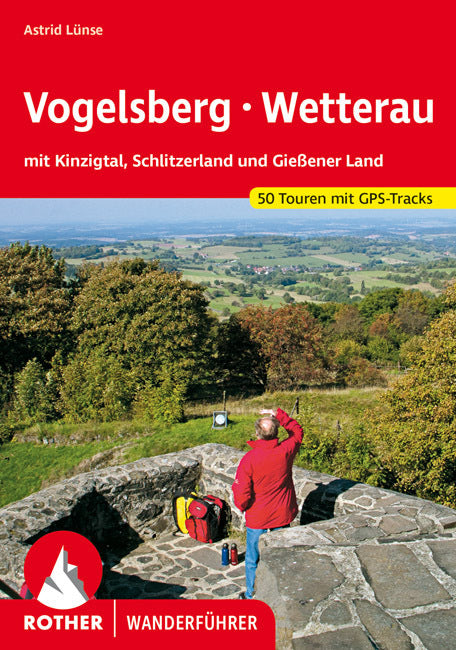 Rother Wanderführer Vogelsberg, Wetterau (Astrid Lünse)