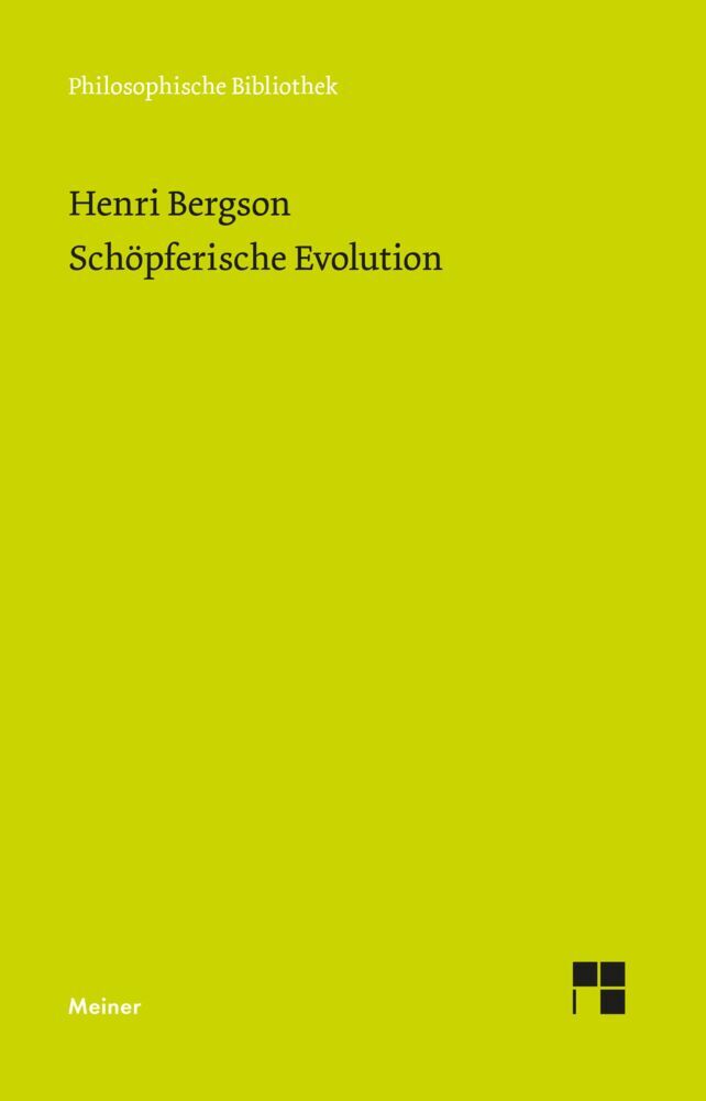 Schöpferische Evolution (Henri Bergson)