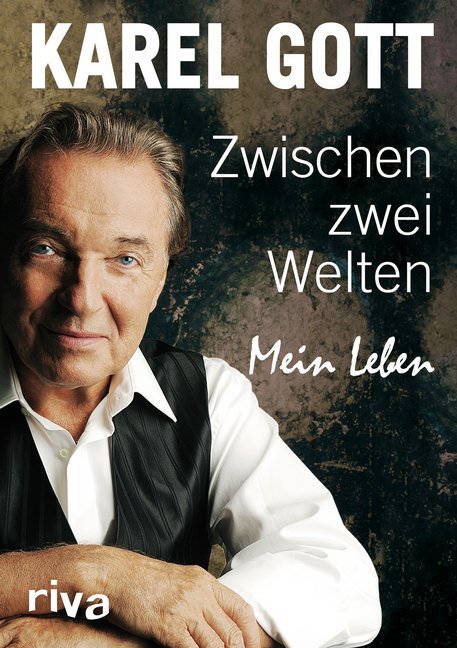 Zwischen zwei Welten (Karel Gott)