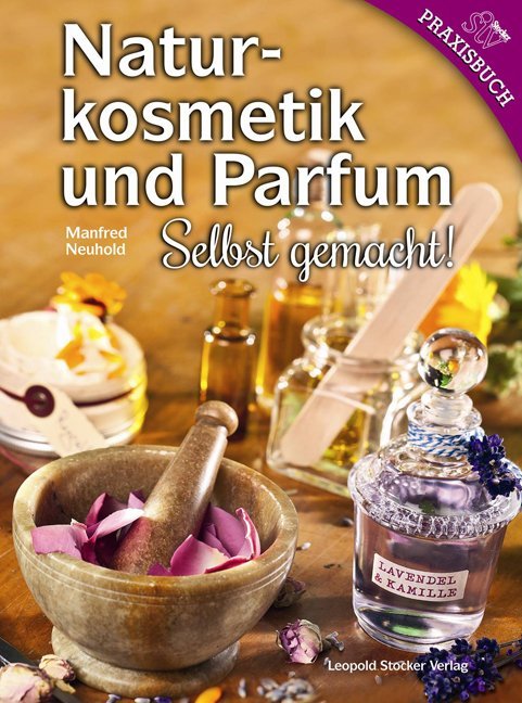 Naturkosmetik und Parfum (Manfred Neuhold)