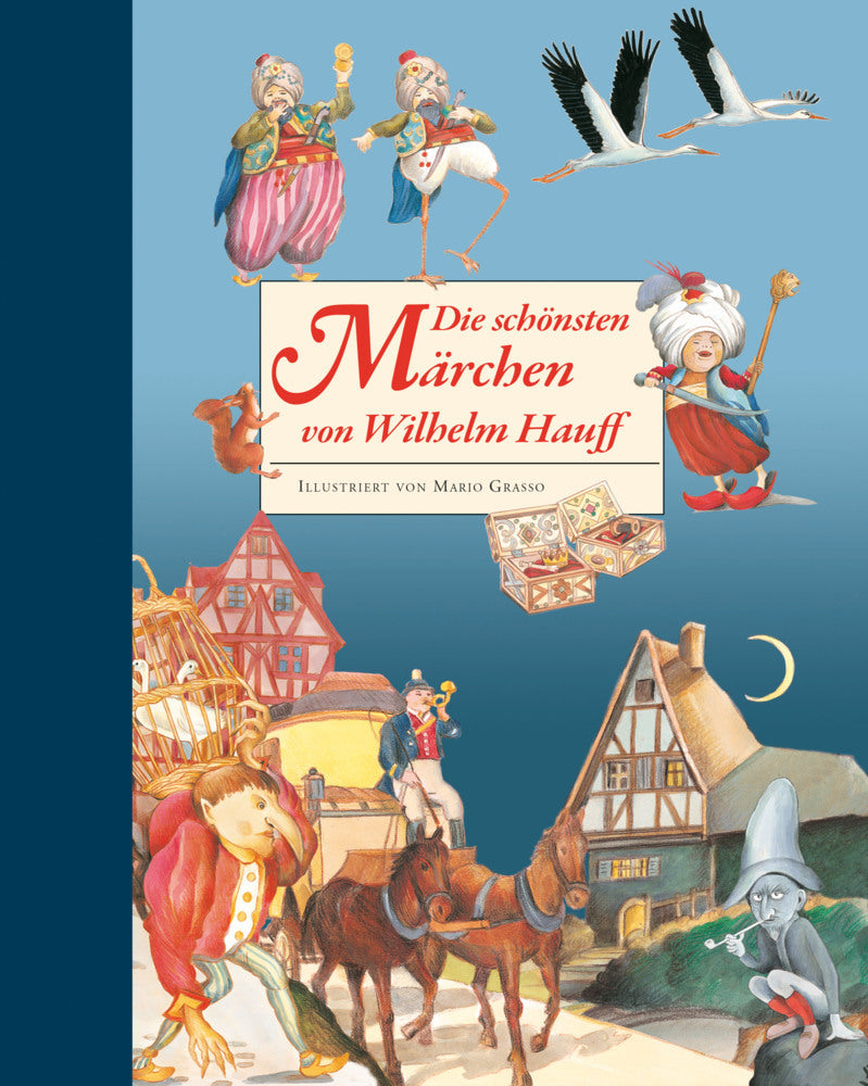 Die schönsten Märchen von Wilhelm Hauff (Wilhelm Hauff)