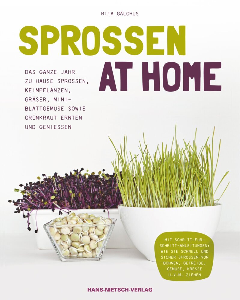 Sprossen at Home (Rita Galchus)