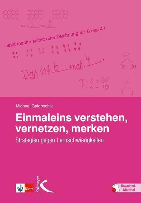 Einmaleins verstehen, vernetzen, merken, m. 64 Beilage (Michael Gaidoschik)