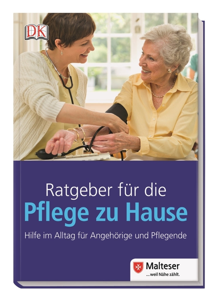 Ratgeber für die Pflege zu Hause (Dk Verlag)