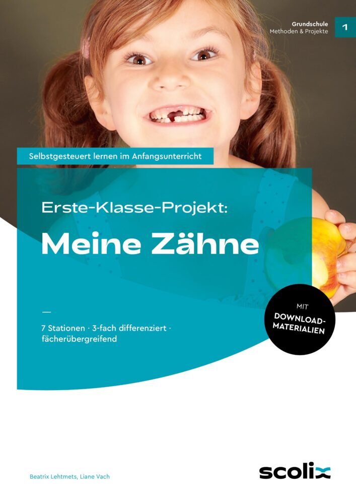Erste-Klasse-Projekt: Meine Zähne (Beatrix Lehtmets)