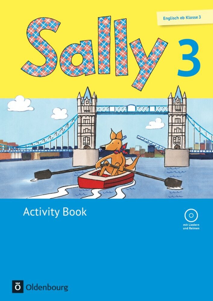 Sally - Englisch ab Klasse 3 - Allgemeine Ausgabe 2014 - 3. Schuljahr (Stefanie Gleixner-Weyrauch)