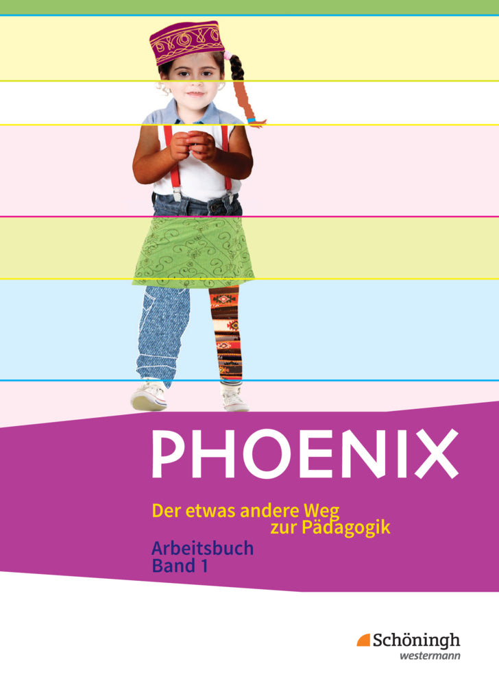 PHOENIX - Der etwas andere Weg zur Pädagogik - Erziehungswissenschaft in der gymnasialen Oberstufe - Ausgabe 2014 (Heinz Dorlöchter)
