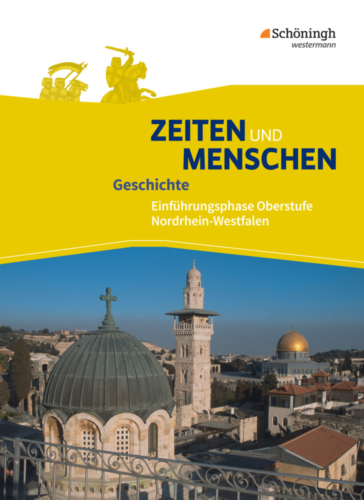 Zeiten und Menschen - Geschichtswerk für die gymnasiale Oberstufe in Nordrhein-Westfalen u.a. - Ausgabe 2014.Bd.1 (Lambert Austermann)