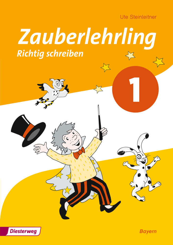 Zauberlehrling - Ausgabe 2014 für Bayern (Ute Steinleitner)