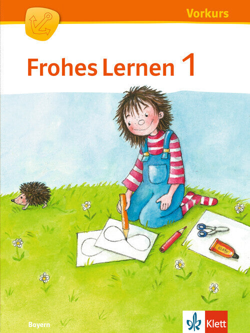 Frohes Lernen 1. Ausgabe Bayern