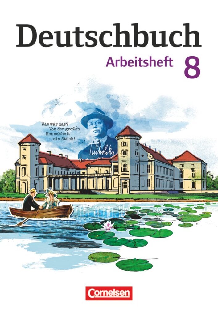 Deutschbuch Gymnasium - Berlin, Brandenburg, Mecklenburg-Vorpommern, Sachsen, Sachsen-Anhalt und Thüringen - Ausgabe 2012 - 8. Schuljahr (Gerhild Schenk)