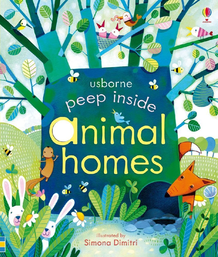 Peep Inside Animal Homes (Anna Milbourne)