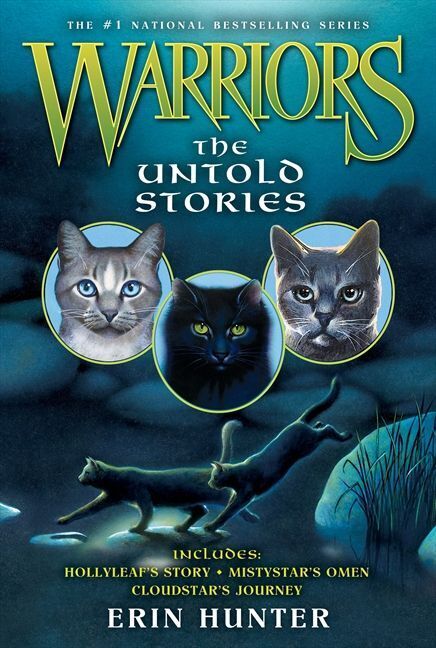 Warriors: The Untold Stories (Erin Hunter)