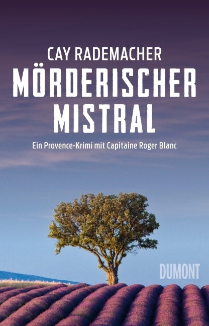 Mörderischer Mistral (Cay Rademacher)