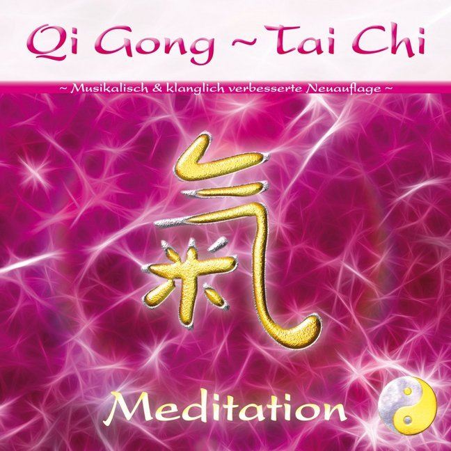 Qi Gong - Tai Chi - Meditation, 1 Audio-CD (Sayama)