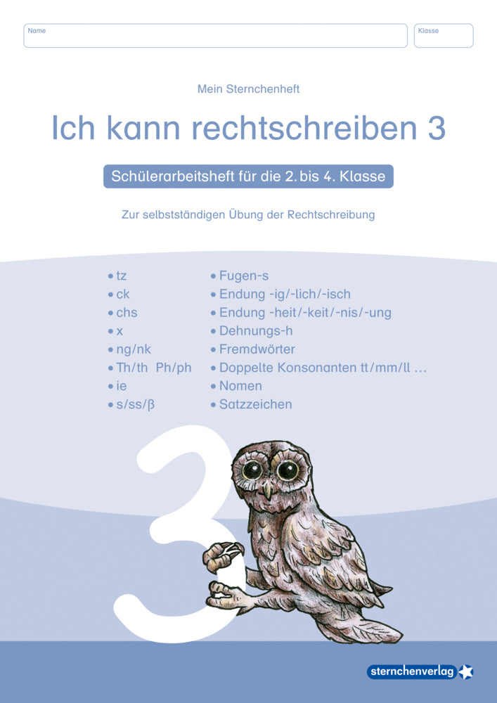 Ich kann rechtschreiben 3 - Schülerarbeitsheft für die 2. bis 4. Klasse - neues Design (Sternchenverlag Gmbh)