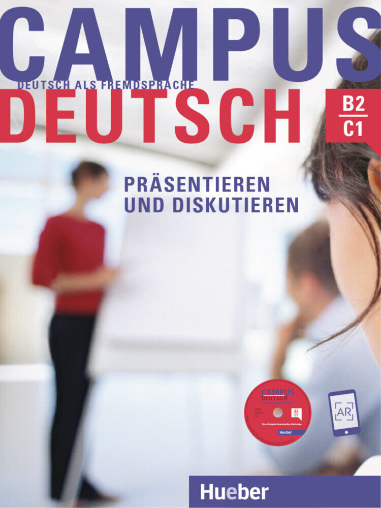 Präsentieren und Diskutieren, m. CD-ROM (MP3-Audiodateien und Video-Clips) (Oliver Bayerlein)