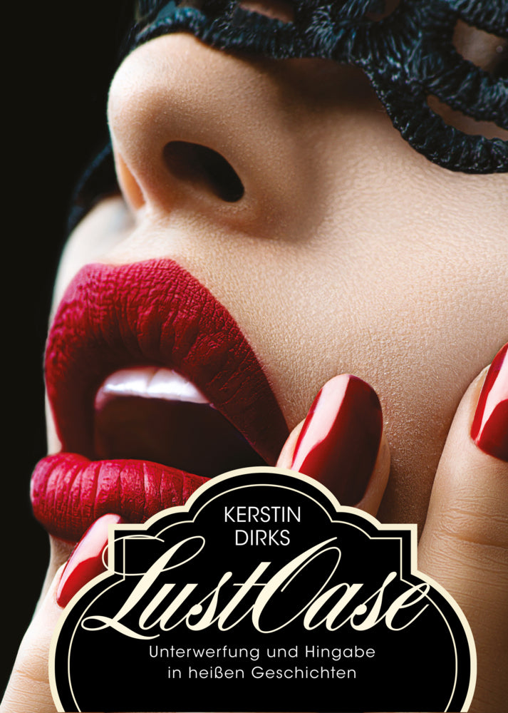 Lustoase (Kerstin Dirks)