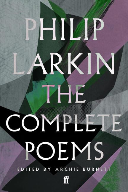 The Complete Poems of Philip Larkin (Philip Larkin)