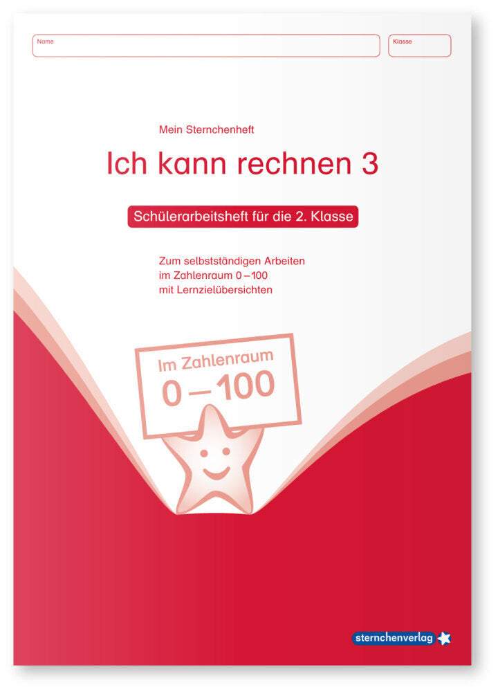 Ich kann rechnen 3, Schüler-Arbeitsheft für die 2. Klasse (Sternchenverlag Gmbh)