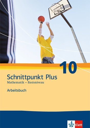 Schnittpunkt Plus Mathematik 10