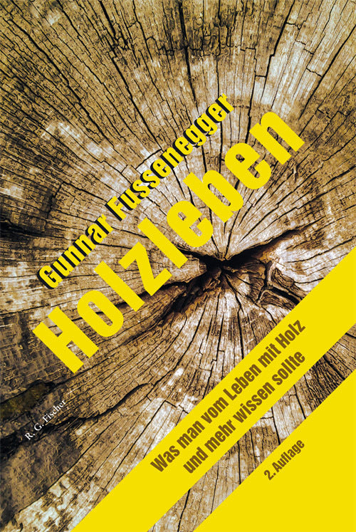 Holzleben (Gunnar Fussenegger)