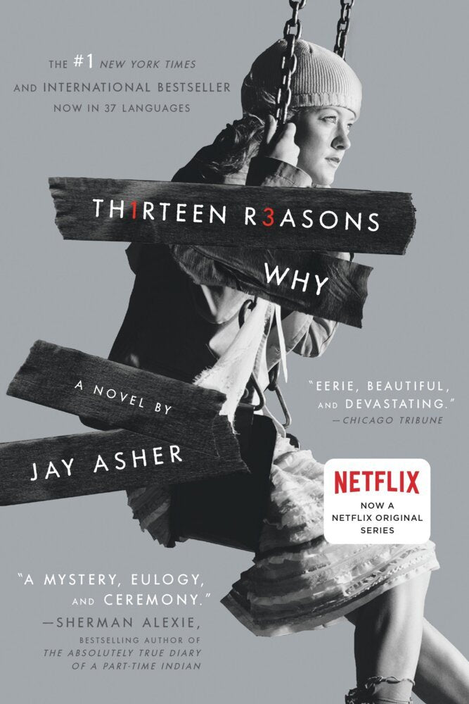 Thirteen Reasons Why (Jay Asher)