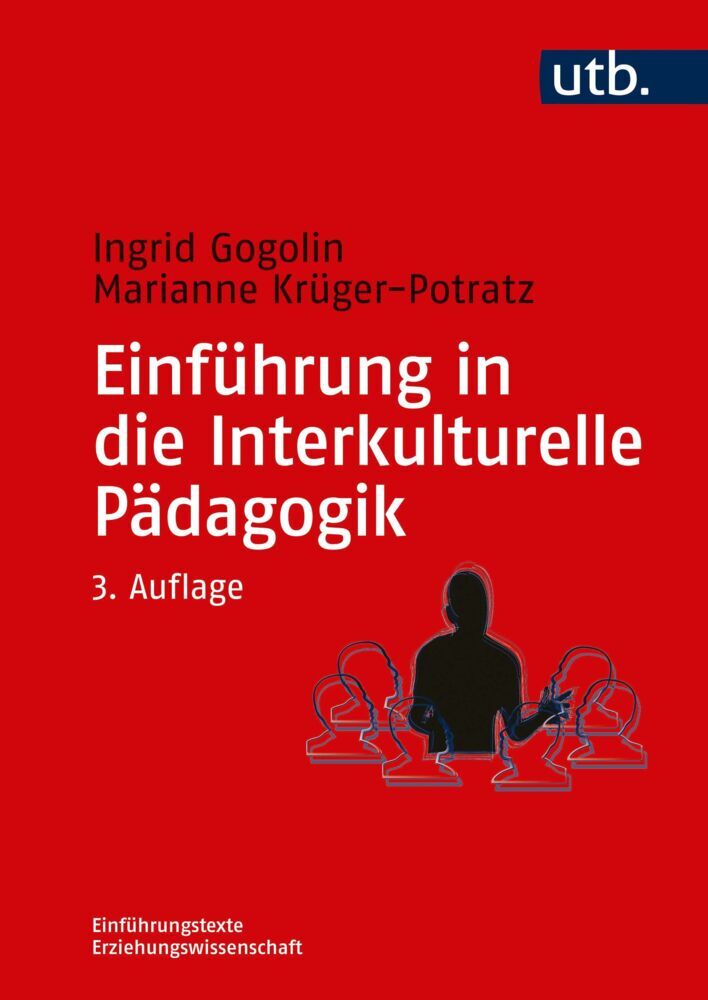 Einführung in die Interkulturelle Pädagogik (Ingrid Gogolin)