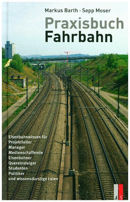 Praxisbuch Fahrbahn (Markus Barth)