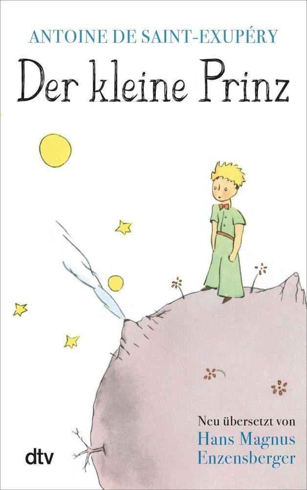 Der kleine Prinz (Antoine De Saint-Exupéry)