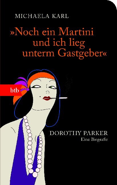 "Noch ein Martini und ich lieg unterm Gastgeber" (Michaela Karl)