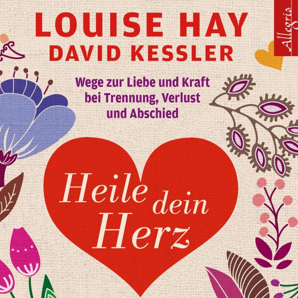 Heile dein Herz, 5 Audio-CD (Louise Hay)
