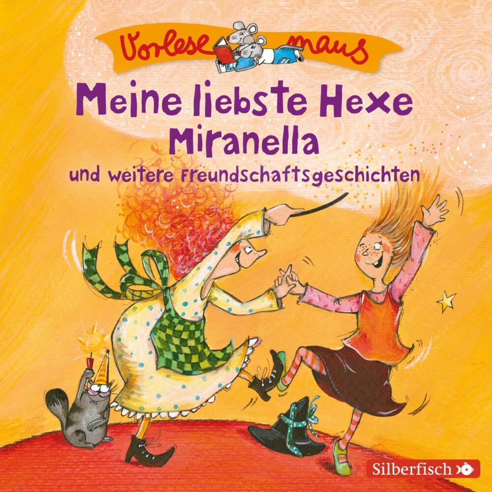 Meine liebste Hexe Miranella und weitere Freundschaftsgeschichten, 1 Audio-CD (Julia Breitenöder)