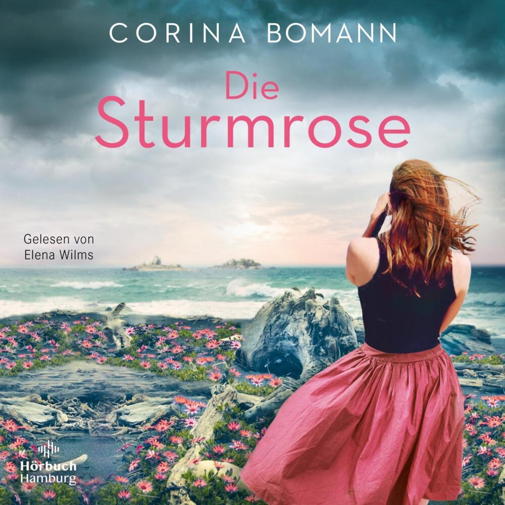 Die Sturmrose, 6 Audio-CD (Corina Bomann)