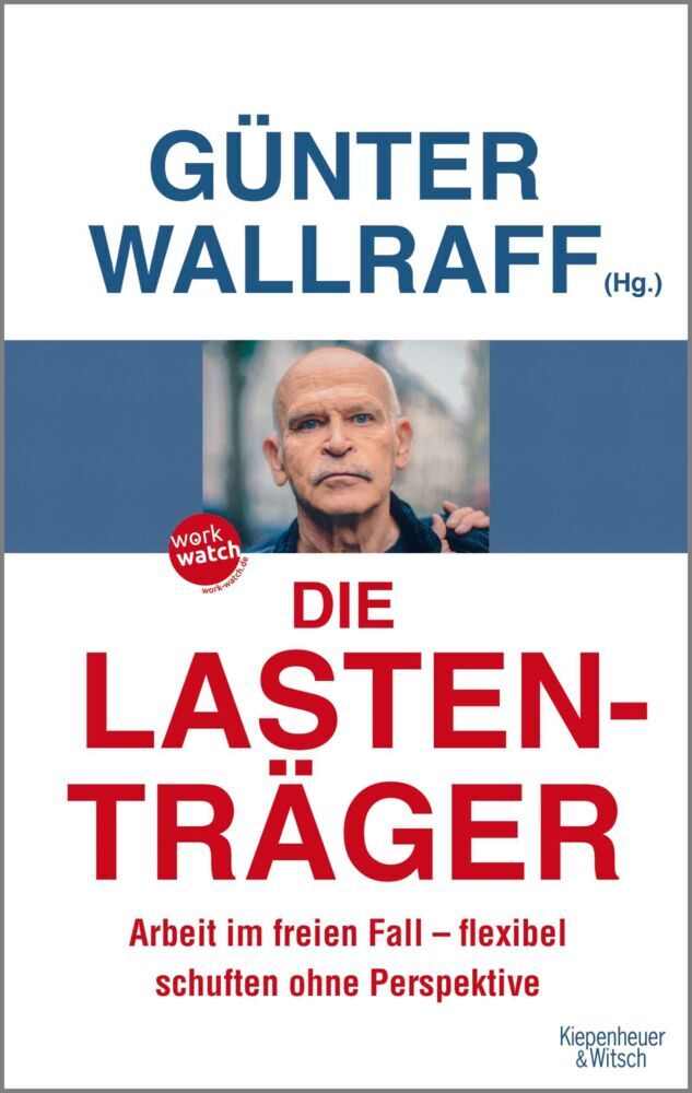 Die Lastenträger (Günter Wallraff)