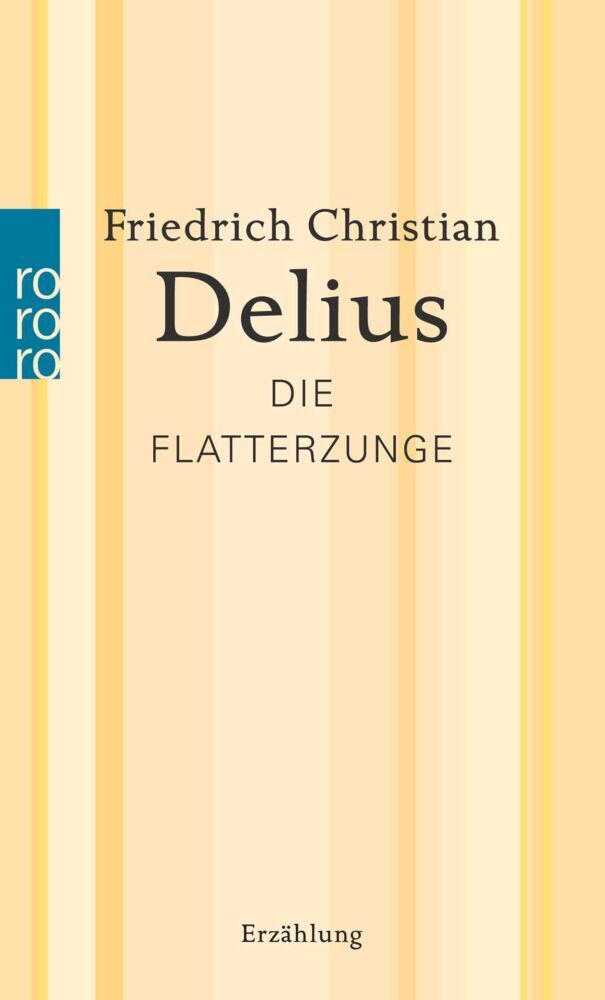 Die Flatterzunge (Friedrich Christian Delius)