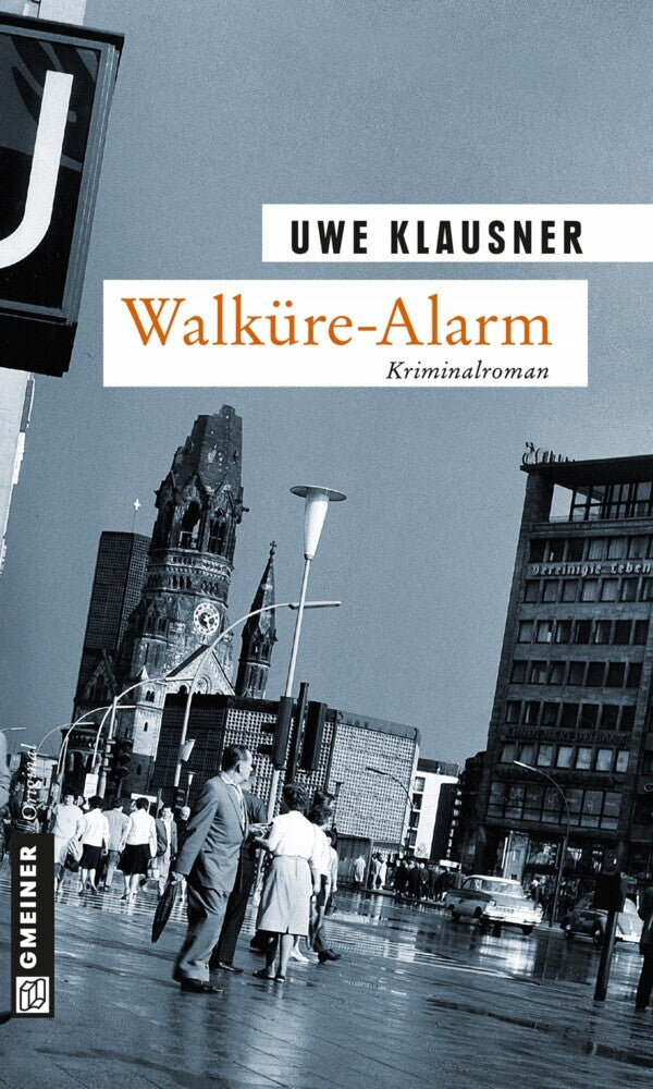 Walküre-Alarm (Uwe Klausner)