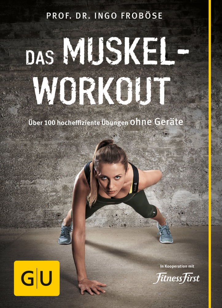 Das Muskel-Workout (Ingo Froböse)