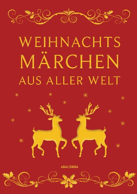 Weihnachtsmärchen aus aller Welt (Erich Ackermann)