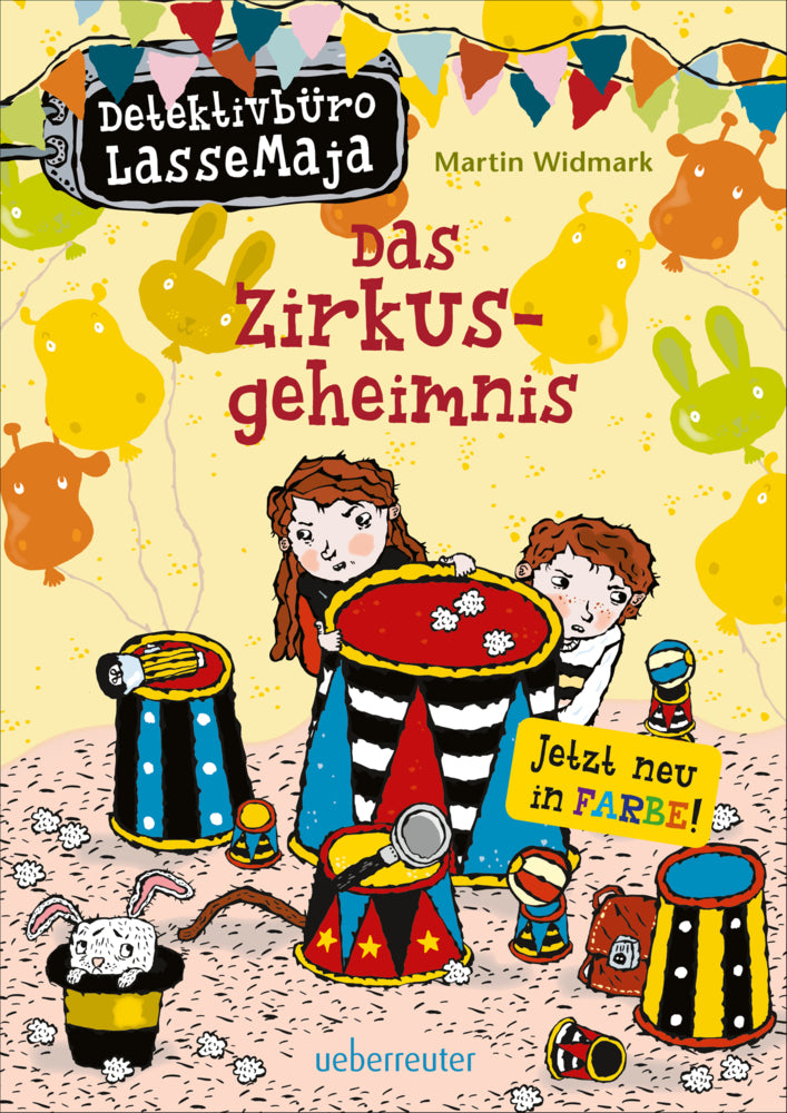 Detektivbüro LasseMaja - Das Zirkusgeheimnis (Detektivbüro LasseMaja, Bd. 6) (Martin Widmark)